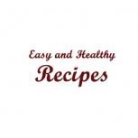 easy and healthy recipes